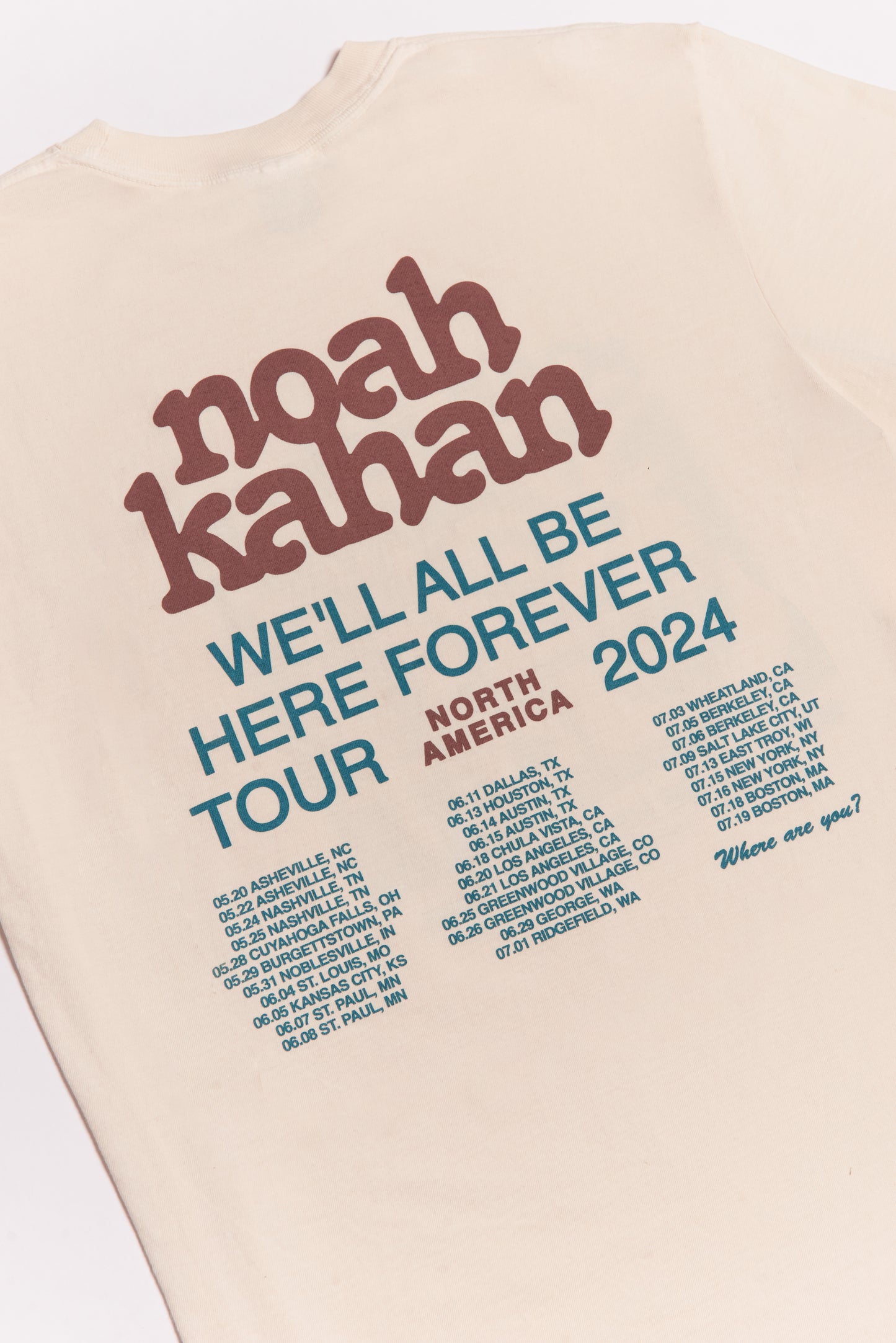 2024 We'll All Be Here Forever Tour Tee