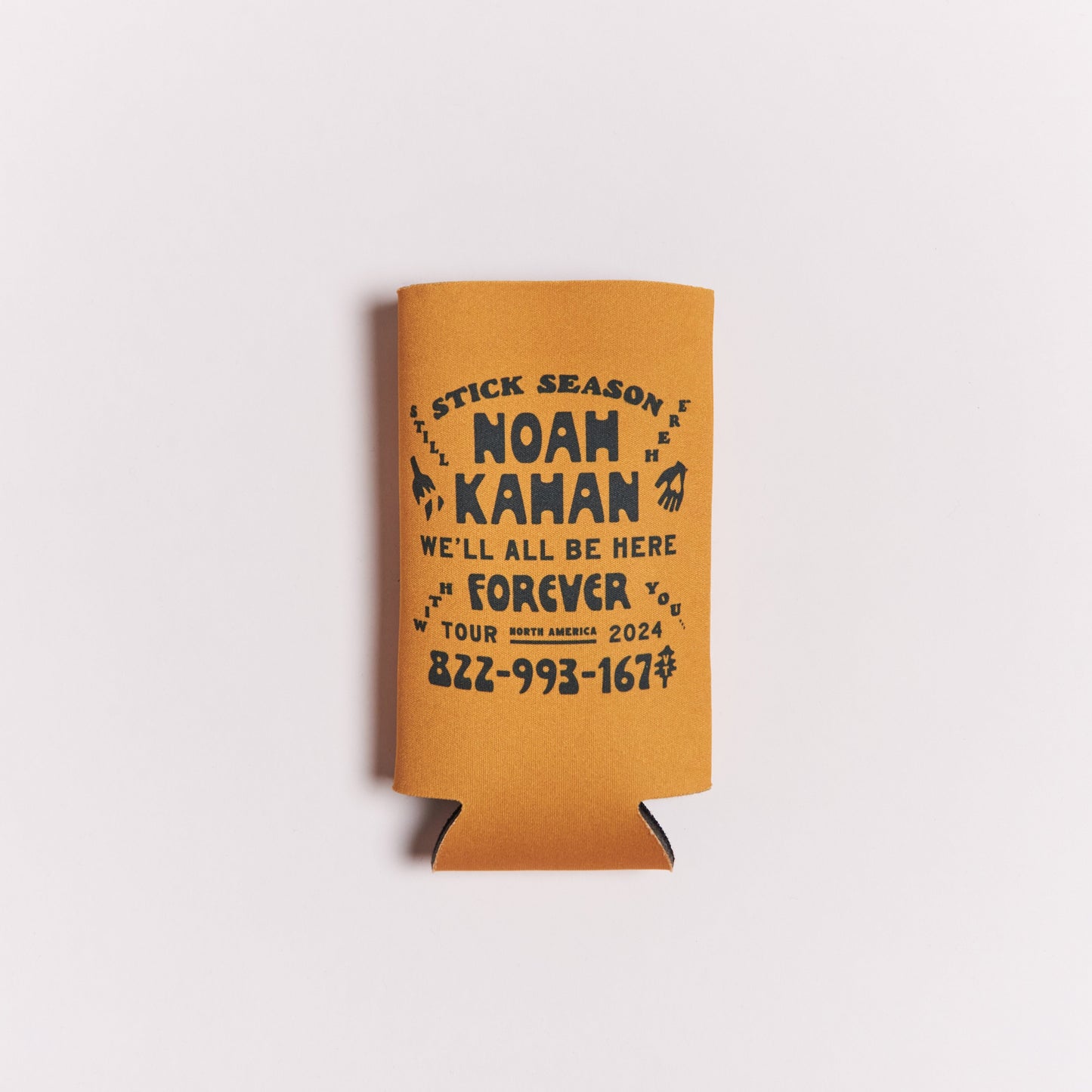 We'll All Be Here Forever Koozie