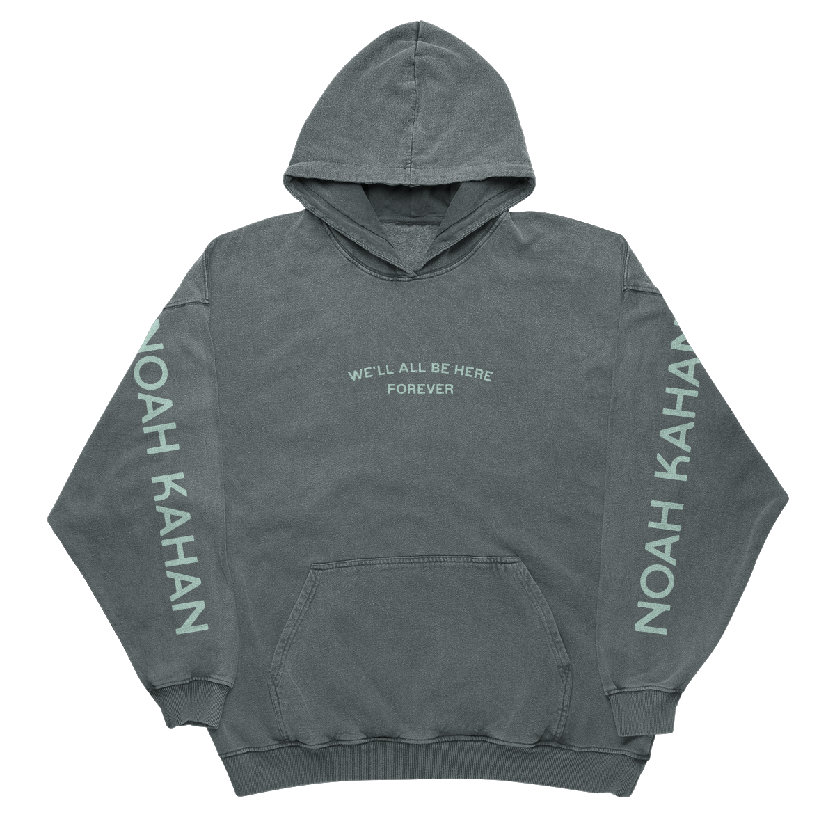 Dark Green Noah Kahan Trails Hoodie with "We'll all be here forever" text embroidery on front and Noah Kahan down each sleeve.